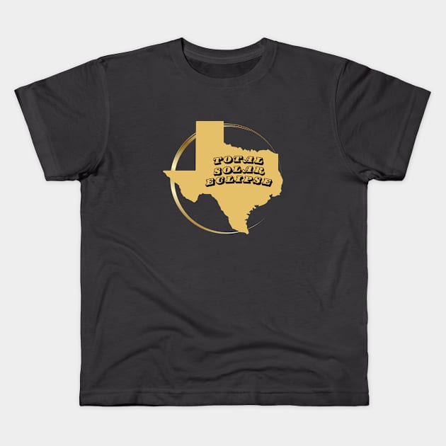 Texas Total Solar Eclipse Kids T-Shirt by Total Solar Eclipse